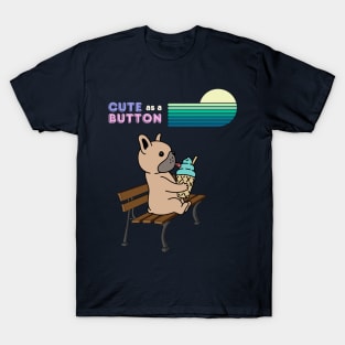 Cute as button T-Shirt